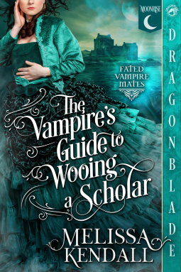 The Vampire’s Guide to Wooing a Scholar